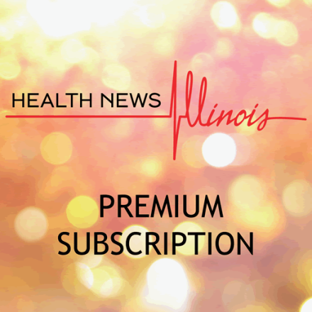 Health News Illinois Premium Subscription